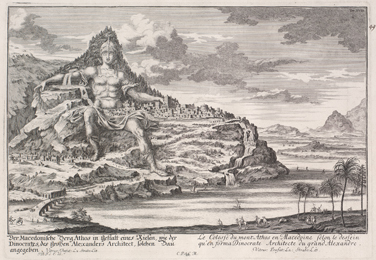 illustration of ‘The Mount Athos Colossus’ appeared in Baroque architect J. B. Fischer von Erlach’s Sketch of Historical Architecture (1721)